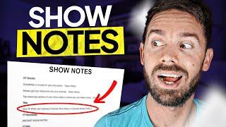 How To Write Podcast Show Notes | Fastest And Easiest Way To Create Episode Notes