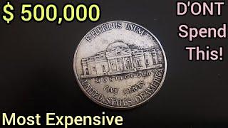 THE Most VALUABLE  $ 500,000.00  YOU HAVEONE! Very RARE Error Coin NICKEL Worth Money