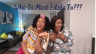 Who Is Most likely To? | Friend Edition | Fun Video | Lua Lih