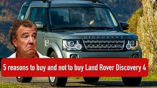 Is it a bad idea to buy a used Land Rover Discovery 4?