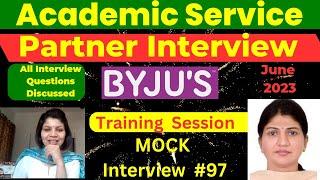 Byju's Academic Service Partner Interview Training Session #97  | Most Important Questions