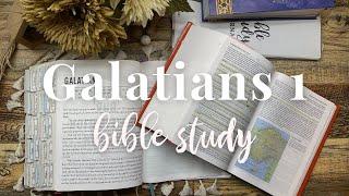 BIBLE STUDY WITH ME | Galatians 1