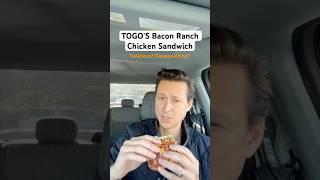 TOGO’S Bacon Ranch Chicken Sandwich review - delicious or disappointing?