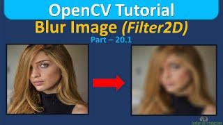 Blur Image using filter2d OpenCV Python | OpenCV Tutorial in Hindi | Computer Vision