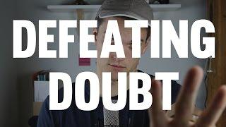 For Those Who Doubt | Overwhelming Obstacles | Jon Jorgenson