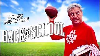 10 Things You Didn't Know About Back to School