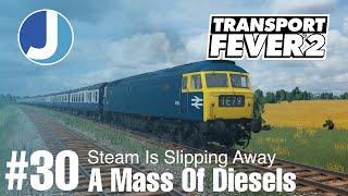 Rapidly Replacing The Steam | Transport Fever 2 | Race To The North | Episode 30