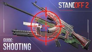 Standoff 2 | Guide | Shooting