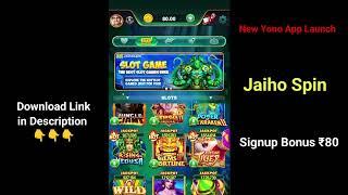 Jaiho Spin | New Yono App Launch Today Jaiho Spin | New Yono Rummy App Launch Jaiho Spin | #newyono