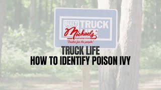 Truck Life | How to Identify Poison Ivy | Ford Ranger | Michaels Car Center