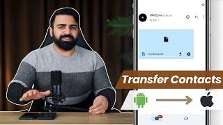 How to Transfer Contacts from Android to iPhone