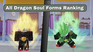 All Forms Ranking in Dragon Soul!