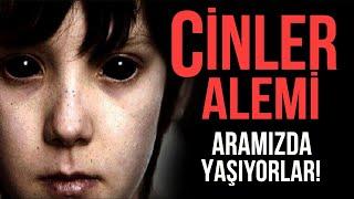 CİNLER ALEMİ. 3 HARFLİLER ARAMIZDA! NE YAPABİLİRİZ?