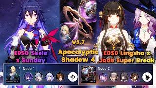 E0S0 Seele x Sunday & E0S0 Lingsha x Jade Super Break | Apocalyptic Shadow | V2.7 | 3 Stars | HSR|