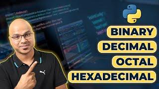 #12 Python Tutorial for Beginners | Number System Conversion in Python