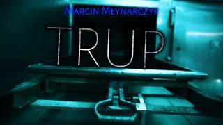 Trup - CreepyPasta [PL]