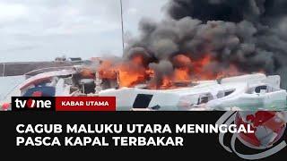 Insiden Terbakarnya Speedboat Rombongan Cagub Maluku Utara, 27 Orang Selamat | Kabar Utama tvOne