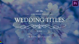 Romantic Wedding Titles Premiere Pro Template