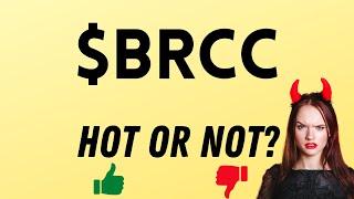 brcc stock- hot or not?