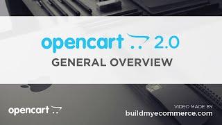 OpenCart 2.0 - General Overview