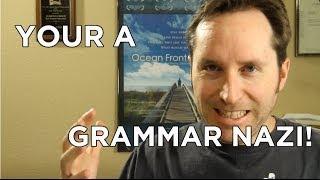 The Trials of Being a Grammar Nazi