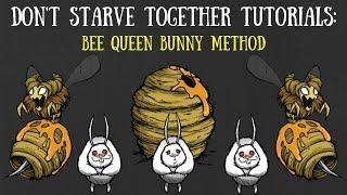 Don't Starve Together Guide: Bee Queen Bunny Method