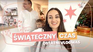 OSTATNI VLOGMAS- ŚWIĄTECZNY CZAS- WIGILIA