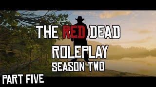 The Red Dead Roleplay (RDR2/RedM Roleplay) Season Two - #5