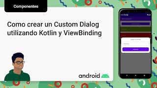 Custom dialog - Android Studio - Kotlin