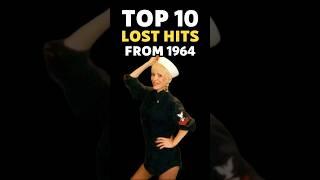 Top 10 Lost Hits from 1964  #60s #60smusic #top10 #top10songs #musicshorts