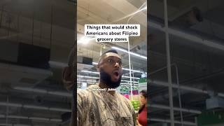 Things that would shock Americans about the Philippines (grocery stores) #philiphines #travel