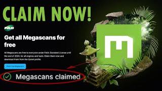 How to Claim All Quixel Megascans Assets for Free