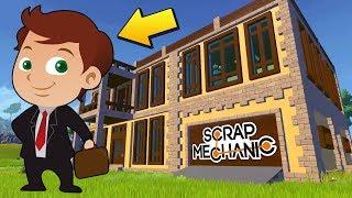 ЗАКАЗЧИК ПРИНИМАЕТ НОВЕНЬКИЙ ДОМ !!! МУЛЬТИК в Scrap Mechanic !!!