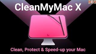 CleanMyMac X Review & Tutorial: How to Clean, Protect & Speed-up your MacBook