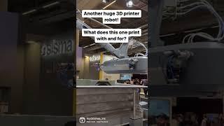 Another huge 3D printer robot!What does this one print with and for? #robot #3dprinter #top3dshop