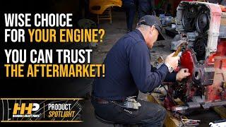 Aftermarket Vs OEM Diesel Engine Parts? HHP Can Help You Decide!