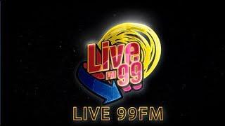 LIVE 99FM