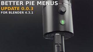 Better Pie Menus - Update V 0.3.0 for Blender 4.3.1 #b3d #blender3d #blender