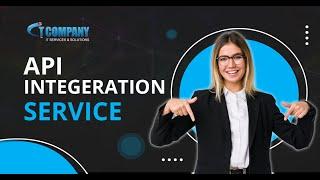 API Integration Services With IT Company | IT Company For Services & Support