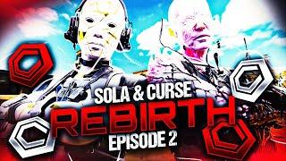 Close Curse & Close Sola: "Rebirth" Ep. 2 by Koun