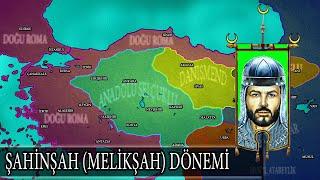 ANADOLU SELÇUKLU DEVLETİ / ŞAHİNŞAH (MELİKŞAH) / 3. BÖLÜM