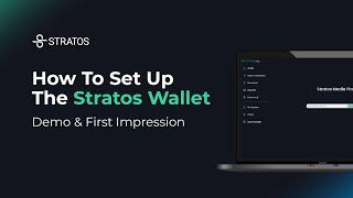 How To Set Up Your Stratos Wallet