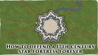 How to Defend a Star Fortress Forever in the 16th and Early 17th Century