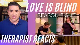 Love Is Blind S8 #27 - (Dave Cries) - Therapist Reacts