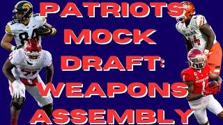 NEW ENGLAND PATRIOTS MOCK DRAFT: Weapons assembly | The Sports Brief Podcast