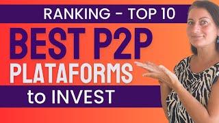 TOP 10 Best P2P Platforms to INVEST in 2024  Ranking