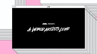 AWAL Presents: "A World Artists Love"