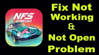 How To Fix NFS No Limits App Not Working | NFS No Limits Not Open Problem | PSA 24