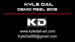 Kyle Dail - Demo Reel 2015