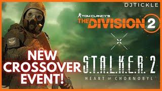 NEW STALKER CROSS OVER EVENT COMING SOON! #thedivision2